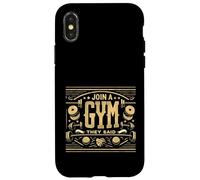 Join A Gym They Said Entraînement d'exercice de Fitness ||- Coque pour iPhone X/XS