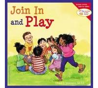Join In and Play by Cheri J Meiners Cheri J. Meiners (Auteur)