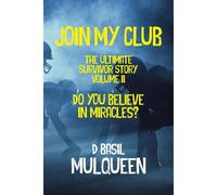Join My Club, Do You Believe In Miracles?