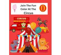 Join The Fun Color At The Circus