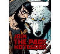 Join The Pack Notebook