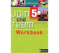 Workbook Join the Team – Anglais 5e A2 – Édition 2011 – Nathan