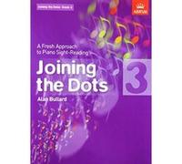 Alan bullard: joining the dots - book 3 piano