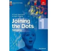 Joining the Dots Singing, Grade 1: A Fresh Approach to Sight-Singing (Joining the dots (ABRSM)) - [Version Originale] Inconnu (Auteur)