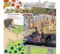 Joining The Dots: The Art Of Seurat