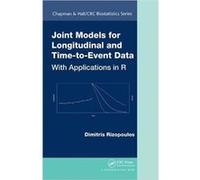 Joint Models For Longitudinal And Time-To-Event Data: With Applications In R (Chapman & Hall/Crc Biostatistics Series) (Hardcover) Dimitris Rizopoulos, (Auteur)