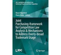 Joint Purchasing-framework for Competition Law Analysis & Mechanisms to Address Overly-broad Trademark Usage