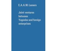Joint Ventures Between Yugoslav And Foreign Enterprises