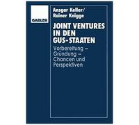 Joint Ventures in Den GUS-Staaten Ansgar Keller, Rainer Knigge (Auteur)