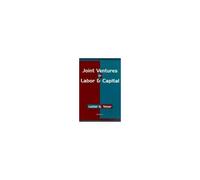 Joint Ventures Of Labor And Capital