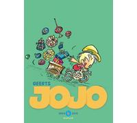 Jojo Intégrale - Tome 4 - Jojo, L'intégrale (2004 - 2010) - André Geerts - Dupuis - cartonné - Bande dessinée