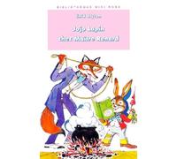 Jojo Lapin chez Maître Renard