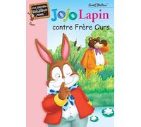 Jojo Lapin contre Frère Ours