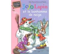 Jojo lapin et le bonhomme de neige
