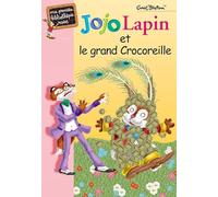 Jojo Lapin et le grand Crocoreille