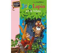 Jojo Lapin et le hibou