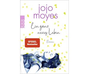 Jojo Moyes Karolina Fell Ein ganz neues Leben (Poche)