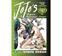 JoJo’s Bizarre Adventure: Part 6--Stone Ocean, Vol. 3