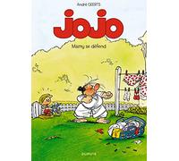 Jojo - Tome 7 - Mamy se défend