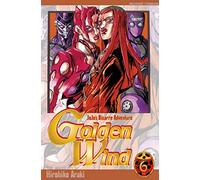 Hirohiko Araki – JoJo's Bizarre Adventure : Golden Wind – Tome 6 – Broché