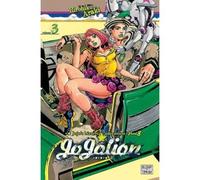 Jojo's - Jojolion T03 Saison 8 - Hirohiko Araki - Delcourt - broché - Manga