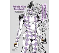 Hirohiko Araki – Jojo's - Purple Haze Feedback – Roman – Delcourt – Cartonné – Manga