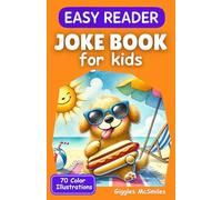 Joke Book for Kids (Easy Reader): Illustrated for Ages 5-7: Giggles for Growing Minds