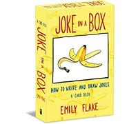 Emily Flake – Joke in a Box : How to Write and Draw Jokes