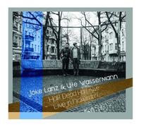 Joke Lanz - Half Dead Half Alive (Live In Nickelsdorf) [Cd]