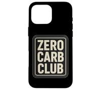 Joke sur Le régime cétogène Zero Carb Club Keto Carb Club pour Les Amateurs de Viande Carnivore Coque pour iPhone 16 Pro Max