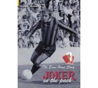 Joker In The Pack: The Ernie Hunt Story