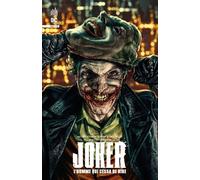 Joker - L'Homme qui cessa de rire - Matthew Rosenberg - Urban Comics - cartonné - Comics