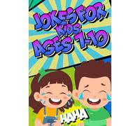 Jokes for kids Ages 7-10