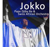 Jokko / Pape Djiby Ba & Swiss African Orchestra