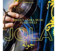 Jola - Hidden Gnawa Music in..
