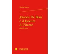 Jolanda De Blasi e il Lyceum di Firenze
