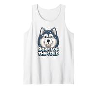 Joli Dessin animé Husky : Born for The Cold Débardeur