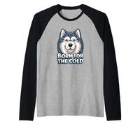 Joli Dessin animé Husky : Born for The Cold Manche Raglan
