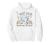 Joli Haut de chœur d'église I Will Sing of The Goodness of God Sweat à Capuche