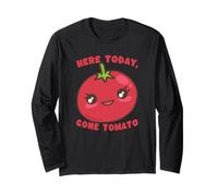 Joli Jeu de Mots aux tomates Here Today Gone Tomato Humour Manche Longue