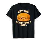 Joli jeu de mots « Let the Good Times Roll » en forme de petit pain au miel T-Shirt