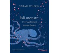 Joli Monstre: Un voyage fascinant à travers l'anxiété