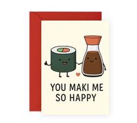 Jolie carte d'amour - « You Maki Me So Happy » - Thème sushi et sauce soja - Carte d'anniversaire ou de Saint-Valentin pour petit ami, petite amie, fiancé, mari, épouse, lui, elle - Livré avec des