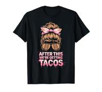 Jolie Course de Boue après Cela, Nous obtenons des Tacos Mudding Camping T-Shirt
