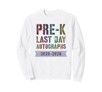 Jolie école pré-Maternelle dernier Jour 2026 Écrivez Mes autographes DIY Art Sweatshirt