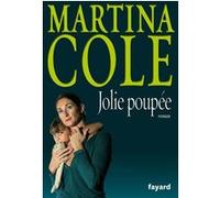 Jolie Poupée Martina Cole (Auteur)