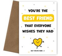 Jolies cartes d'anniversaire pour meilleur ami - You're the Best Friend Everyone Wishes they Had - Carte d'anniversaire avec inscription « You're the Best Friend Everyone Wishes they had » (français