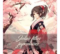 Jolies filles japonaises: livre de coloriage en échelle de gris pour adultes