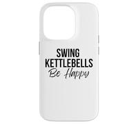 Jolies Kettlebell pour entraînement Fitness Swing Kettlebells Be Happy Coque pour iPhone 14 Pro