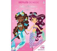 Jolies Sirènes À Habiller - Avec 170 Stickers